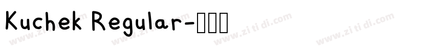 Kuchek Regular字体转换